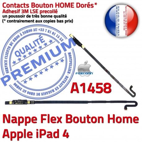 Nappe Bouton Home iPad 4 A1458 Flex iPad4 Qualité Poussoir Adhésif Apple Tablette Accueil Réparation Remplacement Châssis Autocollant