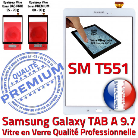 Changer Vitre Tactile Blanche Blanc Verre TAB-A Ecran 9.7 Adhésif Assemblé SM-T551 Assemblée Galaxy Qualité PREMIUM Supérieure Samsung