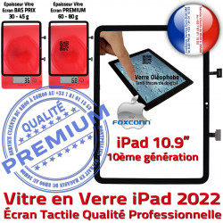 PREMIUM iPad 10éme Qualité Remplacement A2777 Professionnelle gén Verre Vitre Écran 2022 A2757 A2696 Tactile Oléophobe Precollé Prémonté Noir Adhésif