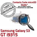 Samsung Galaxy S3 GT i9315 S SIM Dorés Connector Memoire Reader Qualité Nappe Micro-SD Contacts Lecteur ORIGINAL Carte Connecteur